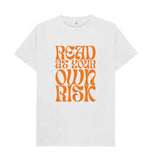 White Read at your own risk (orange)