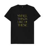 Black Small Things Like These